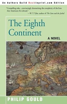 Cover for Philip Gould · The Eighth Continent: Tales of the Foreign Service (Paperback Book) (2000)