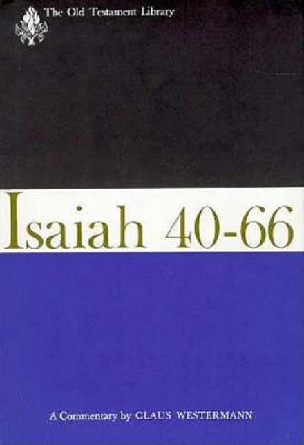 Cover for Claus Westermann · Isaiah 40-66 (Otl) (Revised) (Hardcover Book) (1969)