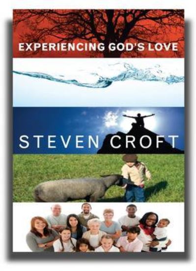 Cover for Steven Croft · Experiencing God's Love Five images of transformation (Paperback Book) (2011)