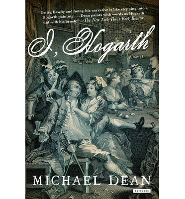 Cover for Michael Dean · I, Hogarth (Paperback Book) (2014)