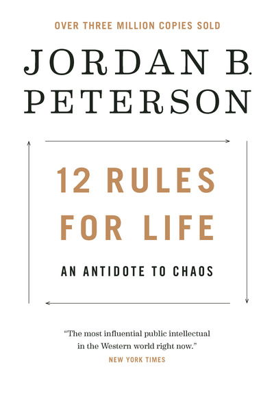 Cover for Jordan B. Peterson · 12 Rules for Life: An Antidote to Chaos (Paperback Bog) (2019)