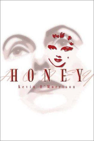 Cover for Kevin O'morrison · Honey (Paperback Book) (2002)