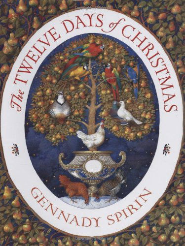 Cover for Gennady Spirin · The Twelve Days of Christmas (Hardcover Book) (2012)