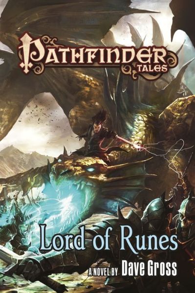 Cover for Dave Gross · Pathfinder Tales: Lord of Runes - Pathfinder Tales (Paperback Book) (2015)