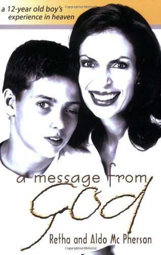 Cover for Retha McPherson · Message from God: A 12-Year Old Boy's Experience in Heaven (Pocketbok) (2009)