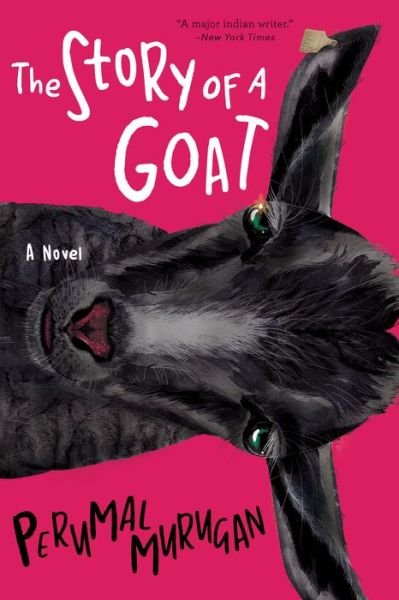 Cover for The story of a goat (Taschenbuch) (2019)