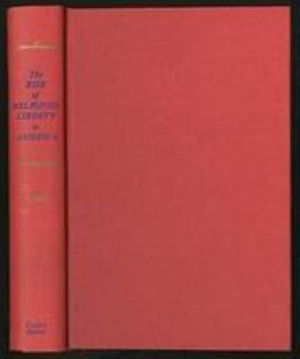 Cover for Sanford H. Cobb · The Rise of Religious Liberty in America: A History (Hardcover Book) [New edition] (1968)