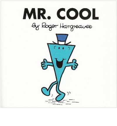 Cover for Roger Hargreaves · Mr. Cool - Mr. Men and Little Miss (Paperback Book) (2008)