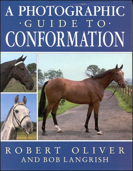 Photographic Guide to Conformation - Robert Oliver - Books - The Crowood Press Ltd - 9780851318516 - December 1, 2002