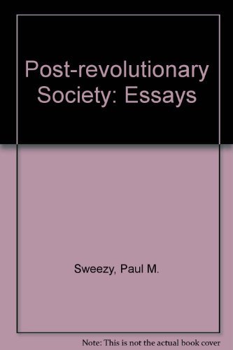 Cover for Paul M. Sweezy · Post-revolutionary Society: Essays (Paperback Book) [New edition] (1980)