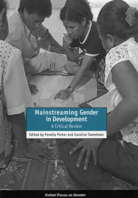 Cover for Fenella Porter · Mainstreaming Gender in Development (Paperback Book) (2005)