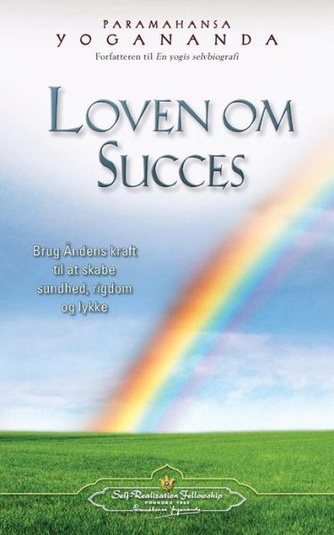 Cover for Paramahansa Yogananda · Loven Om Succes (the Law of Success-Danish) (Paperback Book) (2017)