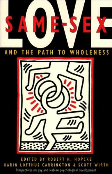 Cover for Robert H. Hopcke · Same-Sex Love: And the Path to Wholeness (Paperback Bog) (1993)
