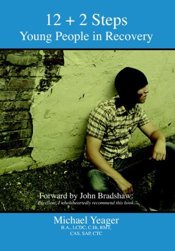 Cover for Michael Yeager · 12 + 2 Steps: Young People in Recovery (Taschenbuch) (2008)