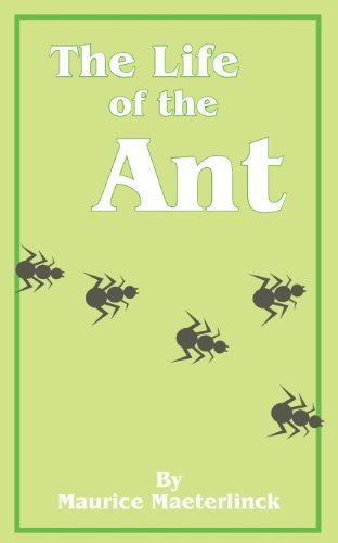 Cover for Maurice Maeterlinck · The Life of the Ant (Paperback Book) (2001)