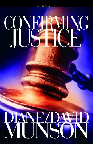 Cover for David Munson · Confirming Justice (Paperback Book) (2009)