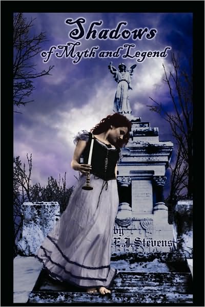 Cover for E. J. Stevens · Shadows of Myth and Legend (Paperback Book) (2010)