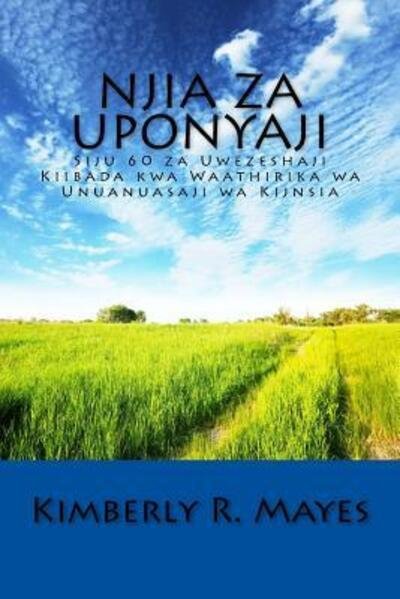 Cover for Msw Kimberly Mayes · Njia Za Uponyaji (Paperback Book) (2016)