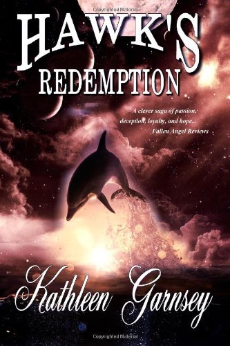 Cover for Kathleen Garnsey · Hawk's Redemption (Paperback Book) (2014)