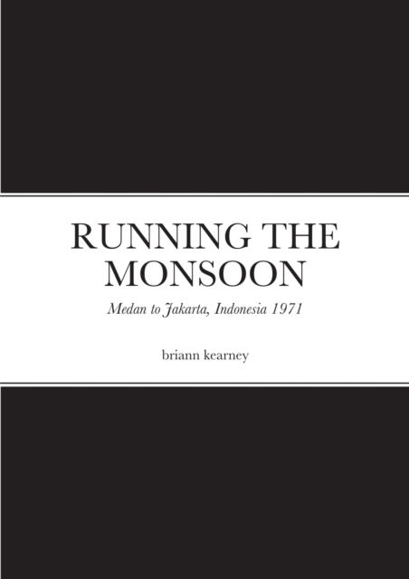 Cover for Briann Kearney · Running the Monsoon (Paperback Book) (2021)