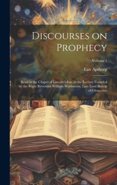 Cover for East Apthorp · Discourses on Prophecy (Book) (2023)
