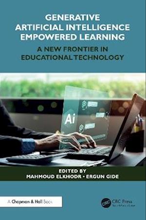 Cover for Generative Artificial Intelligence Empowered Learning: A New Frontier in Educational Technology (Paperback Book) (2025)