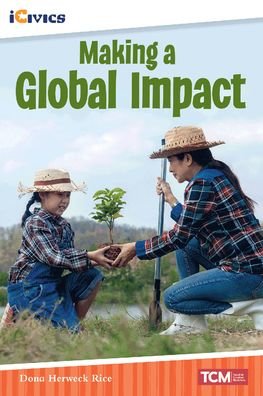 Cover for Dona Herweck Rice · Making a Global Impact (Taschenbuch) (2022)