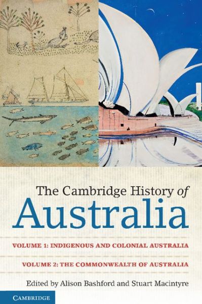 Cover for Alison Bashford · The Cambridge History of Australia 2 Volume Paperback Set (Bokset) (2015)