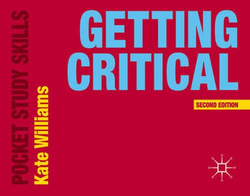 Cover for Williams Kate · Getting Critical (Paperback Book) [2nd ed. 2014 edition] (2014)