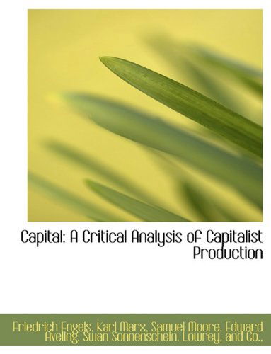 Cover for Samuel Moore · Capital: a Critical Analysis of Capitalist Production (Hardcover Book) (2010)