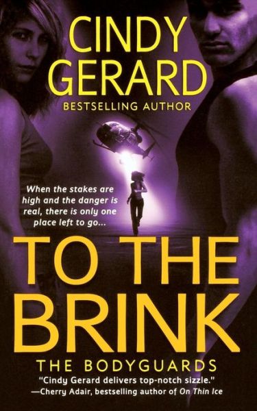 Cover for Cindy Gerard · To the Brink (Paperback Book) (2006)