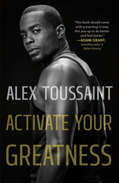 Cover for Alex Toussaint · Activate Your Greatness (Paperback Bog) (2024)