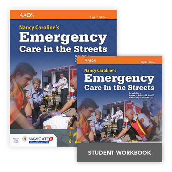 Cover for Aaos · Nancy Caroline's Emergency Care In The Streets Includes Navigate 2 Advantage Access + Nancy Caroline's Emergency Care In The Streets Student Workbook (Hardcover Book) (2017)