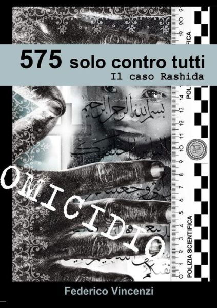 Cover for Federico Vincenzi · 575 Solo Contro Tutti (Taschenbuch) [Italian edition] (2013)