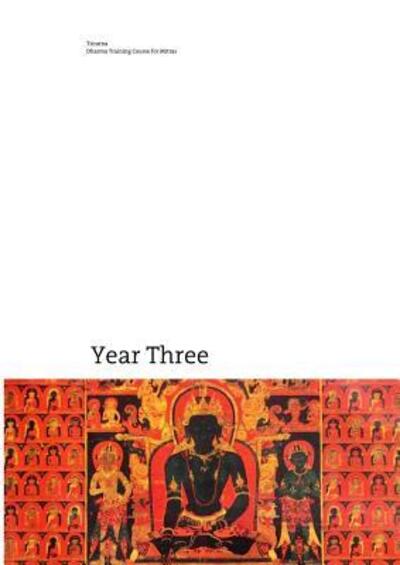 Cover for Triratna Buddhist Community · Dharma Training Course Year Three (Paperback Book) (2016)