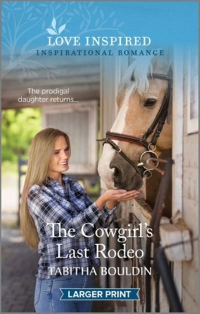 Cover for Tabitha Bouldin · Cowgirl's Last Rodeo (Book) (2023)