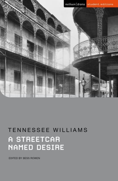Cover for Tennessee Williams · A Streetcar Named Desire - Student Editions (Paperback Bog) (2023)
