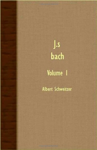 Cover for Albert Schweitzer · J.s. Bach - Volume 1 (Paperback Book) (2007)