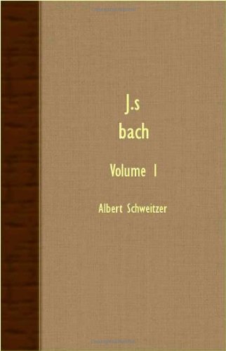 Cover for Albert Schweitzer · J.s. Bach - Volume 1 (Taschenbuch) (2007)