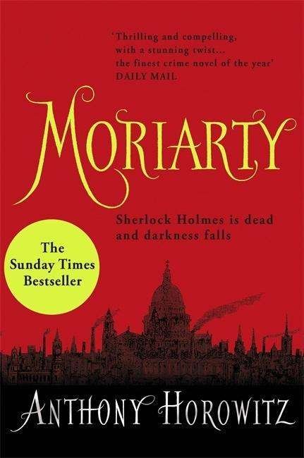 Cover for Anthony Horowitz · Moriarty (Paperback Book) (2015)