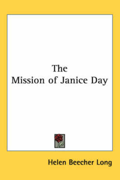 Cover for Helen Beecher Long · The Mission of Janice Day (Paperback Bog) (2005)