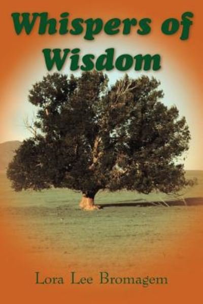 Cover for Lora Lee Bromagem · Whispers of Wisdom (Paperback Book) (2005)