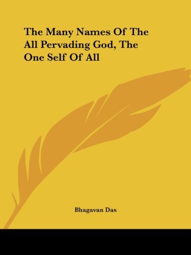 Cover for Bhagavan Das · The Many Names of the All Pervading God, the One Self of All (Paperback Book) (2005)