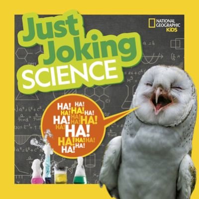 Just Joking Science - Just Joking - National Geographic Kids - Kirjat - National Geographic Kids - 9781426371516 - tiistai 22. maaliskuuta 2022