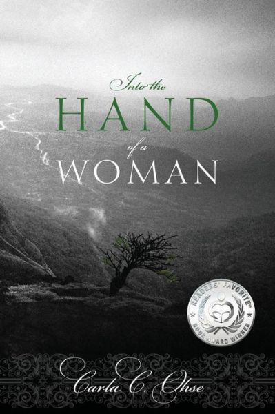 Cover for Carla C. Ohse · Into the Hand of a Woman (Paperback Book) (2012)