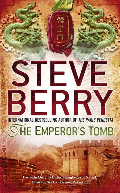 The Emperor's Tomb - Steve Berry - Books - Hodder & Stoughton General Division - 9781444724516 - November 23, 2010