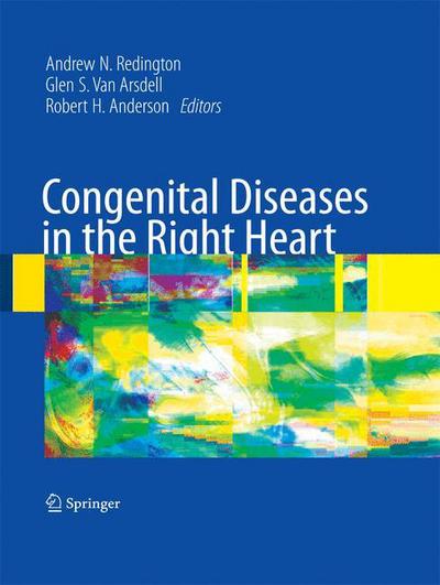 Andrew N Redington · Congenital Diseases in the Right Heart (Paperback Book) [2009 edition] (2014)