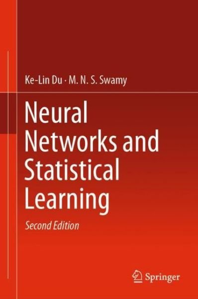 Cover for Du · Neural Networks and Statistical Learning (Bok) [2nd ed. 2019 edition] (2019)