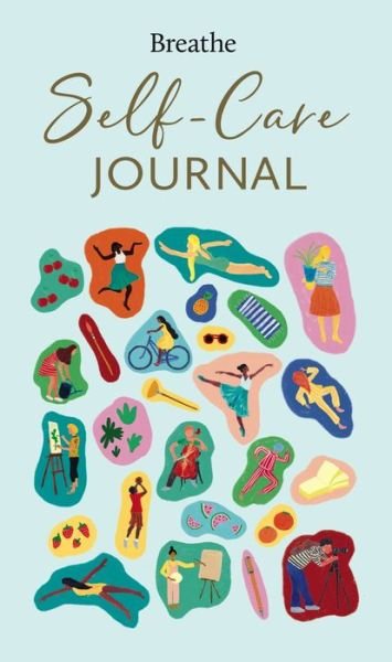 Cover for Breathe Magazine · Breathe Self-Care Journal (Hardcover Book) (2019)