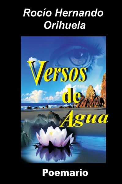 Cover for Rocio Hernando Orihuela · Versos De Agua: Poemario (Taschenbuch) (2012)